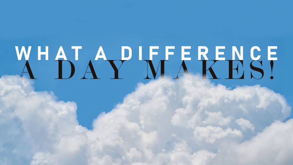 what a difference a day makes blog banner
